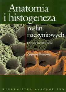 Anatomia i histogeneza rolin naczyniowych - 2857619094