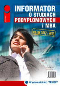 Informator o studiach podyplomowych i MBA 2012/2013 - 2857619117