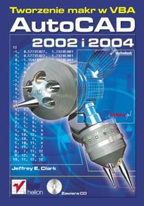 AutoCAD 2002 i 2004. Tworzenie makr w VBA - 2857619323