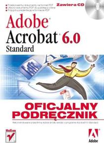 Adobe Acrobat 6.0 Standard. Oficjalny podrcznik - 2857619330