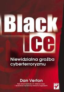Black Ice. Niewidzialna groba cyberterroryzmu - 2857619421