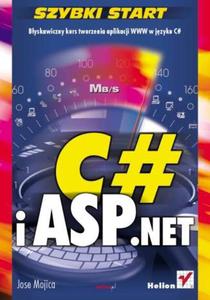 C# i ASP.NET. Szybki start - 2857619430