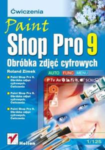 Paint Shop Pro 9. Obrbka zdj cyfrowych. wiczenia - 2857619476