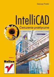 IntelliCAD. wiczenia praktyczne