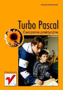 Turbo Pascal. wiczenia praktyczne - 2857619639