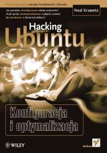 Hacking Ubuntu. Konfiguracja i optymalizacja - 2857619827