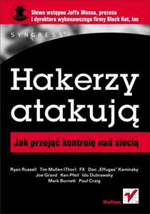 Hakerzy atakuj. Jak przej kontrol nad sieci - 2857619828