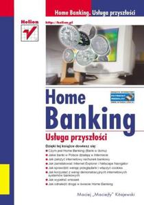 Home Banking. Usuga przyszoci - 2857619840