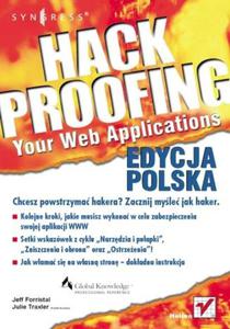 Hack Proofing Your Web Applications. Edycja polska - 2857619841