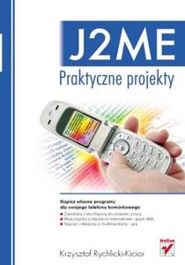 J2ME. Praktyczne projekty - 2857619885