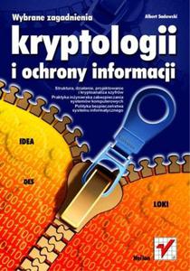 Wybrane zagadnienia kryptologii i ochrony informacji - 2857619956