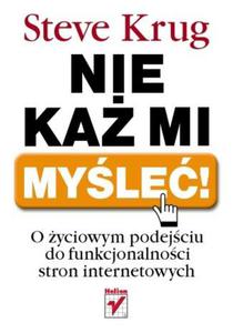 Nie ka mi myle! O yciowym podejciu do funkcjonalnoci stron internetowych - 2857620064