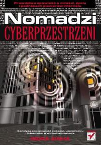 Nomadzi cyberprzestrzeni - 2857620068