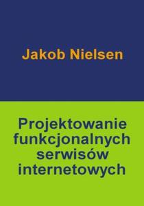 Projektowanie funkcjonalnych serwisw internetowych - 2857620163