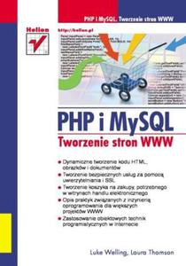 PHP i MySQL. Tworzenie stron WWW