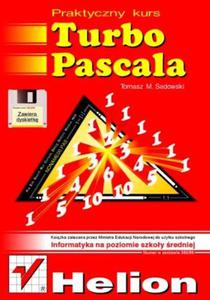 Praktyczny kurs Turbo Pascala. Wydanie III - 2857620241