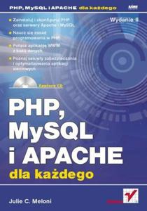 PHP, MySQL i Apache dla kadego. Wydanie II - 2857620247