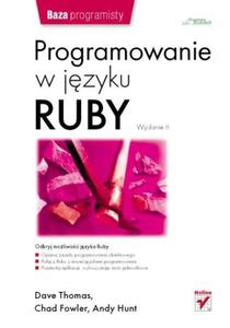 Programowanie w jzyku Ruby. Wydanie II - 2857620386