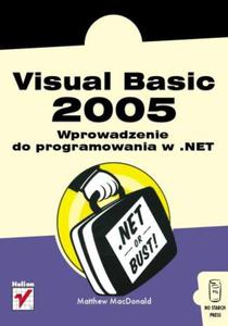 Visual Basic 2005. Wprowadzenie do programowania w .NET - 2857620580