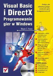 Visual Basic i DirectX. Programowanie gier w Windows - 2857620587