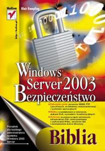 Windows Server 2003. Bezpieczestwo. Biblia - 2857620616