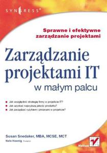 Zarzdzanie projektami IT w maym palcu - 2857620705