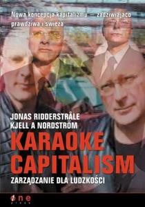 Karaoke Capitalism. Zarzdzanie dla ludzkoci - 2857620819