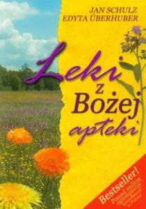 Leki z Boej apteki - 2857620924