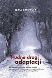 Trudne drogi adaptacji - 2857621070