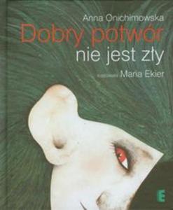 Dobry potwr nie jest zy - 2857621076