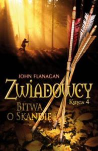 Zwiadowcy. Bitwa o Skandi. Ksiga 4