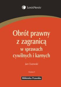 Obrót prawny z zagranic w sprawach cywilnych i karnych