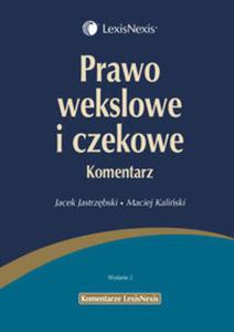 Prawo wekslowe i czekowe Komentarz - 2857621307