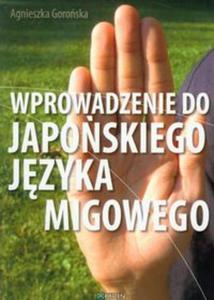 Wprowadzenie do japoskiego jzyka migowego - 2857621801