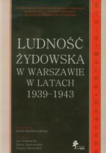 Ludno ydowska w Warszawie w latach 1939-1943 - 2857621870