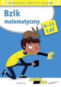 amigówki mdrej gówki. 9-11 lat. Bzik matematyczny