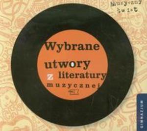 Muzyczny wiat Wybrane utwory z literatury muzycznej - 2857622402