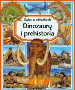 Dinozaury i prehistoria wiat w obrazkach - 2857622438