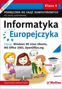 Informatyka Europejczyka. Klasa 4, szkoa podstawowa. Podrcznik. Windows 7, Vista, Linux Ubuntu