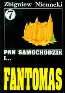 Pan Samochodzik i Fantomas 7 - 2857622694