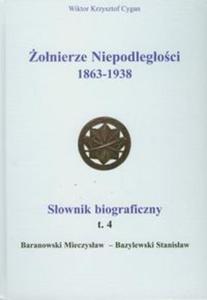 onierze Niepodlegoci 1863-1938 tom 4 - 2857623324