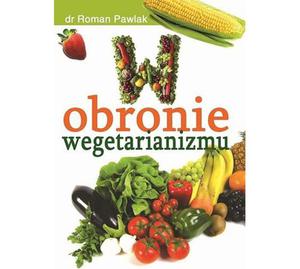 W obronie wegetarianizmu - 2857623393