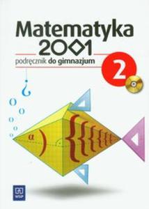 Matematyka 2001. Klasa 2, gimnazjum. Podrcznik (+CD) - 2857623466