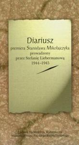 Diariusz premiera Stanisawa Mikoajczyka - 2857623776