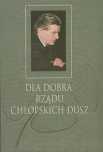 Dla dobra rzdu chopskich dusz - 2857623777