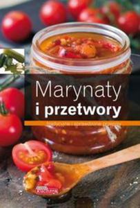 Marynaty i przetwory