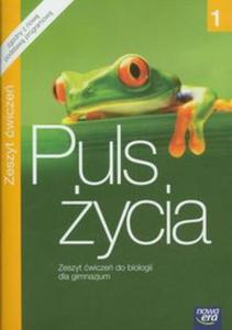 Puls ycia 1 Biologia Zeszyt wicze