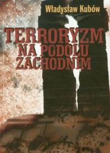 Terroryzm na Podolu Zachodnim - 2857624186