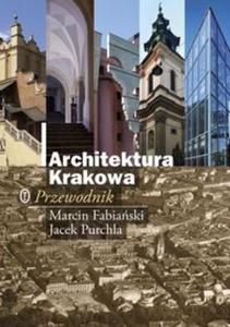 Architektura Krakowa Przewodnik - 2857624522