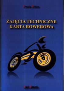 Zajcia techniczne. Karta rowerowa. Klasa 4, szkoa podstawowa. Technika. wiczenia - 2857624561